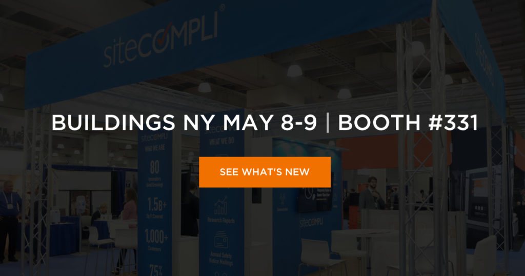 BuildingsNY is right around the corner! From webinars to demos to meeting the SiteCompli team, it's a show you don't want to miss. Have you registered yet?