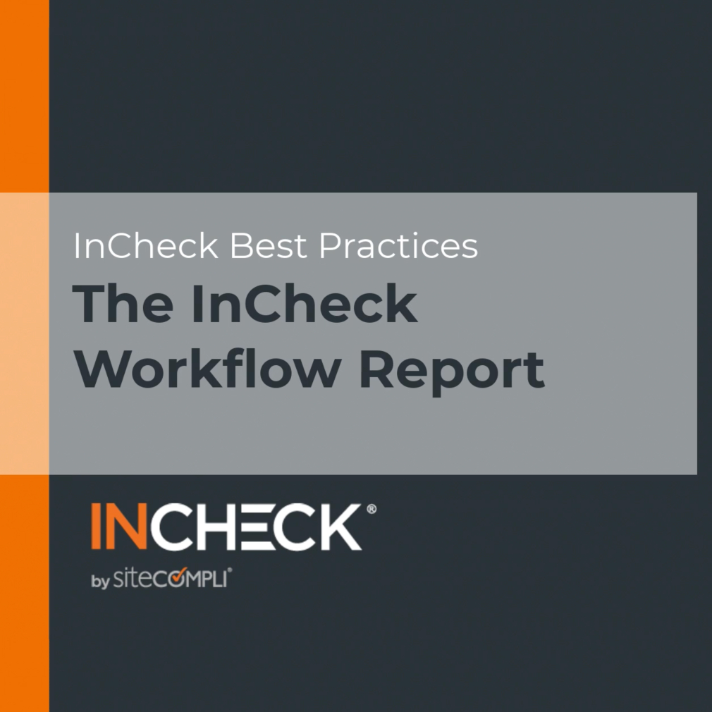 Video - InCheck Workflow Reports