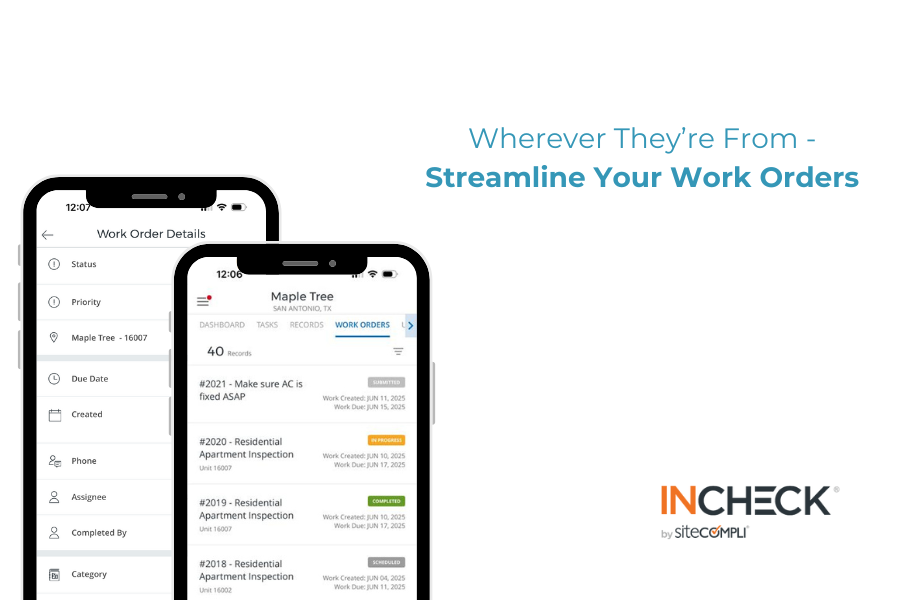 Property management teams can now access SiteCompli Work Orders directly in the InCheck Mobile App - get the details in our post.