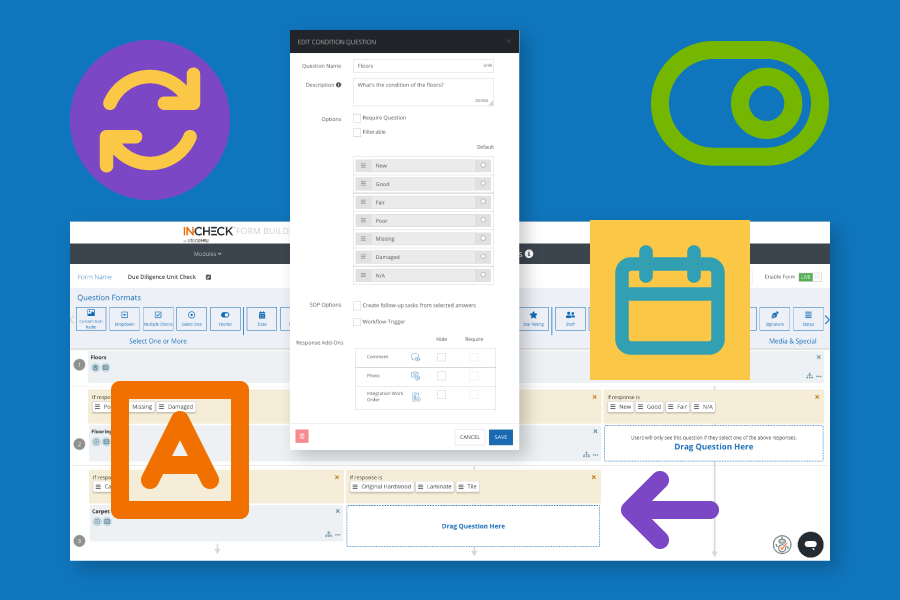 The new InCheck Form Builder lets users create and modify forms directly - giving you the power to change what your team captures onsite